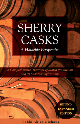 SHERRY CASKS a Halachic Perspective