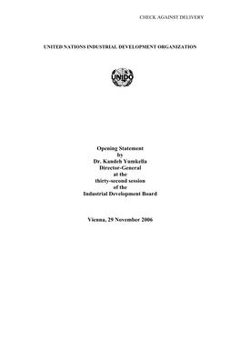 Opening Statement by Dr. Kandeh Yumkella Director-General at the Thirty-Second Session of the Industrial Development Board