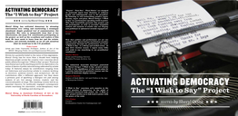 Activating Democracy the “I Wish to Say” Project