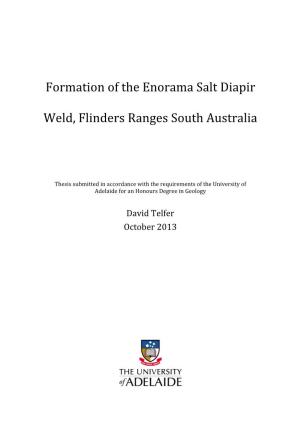 Formation of the Enorama Salt Diapir Weld, Flinders Ranges South