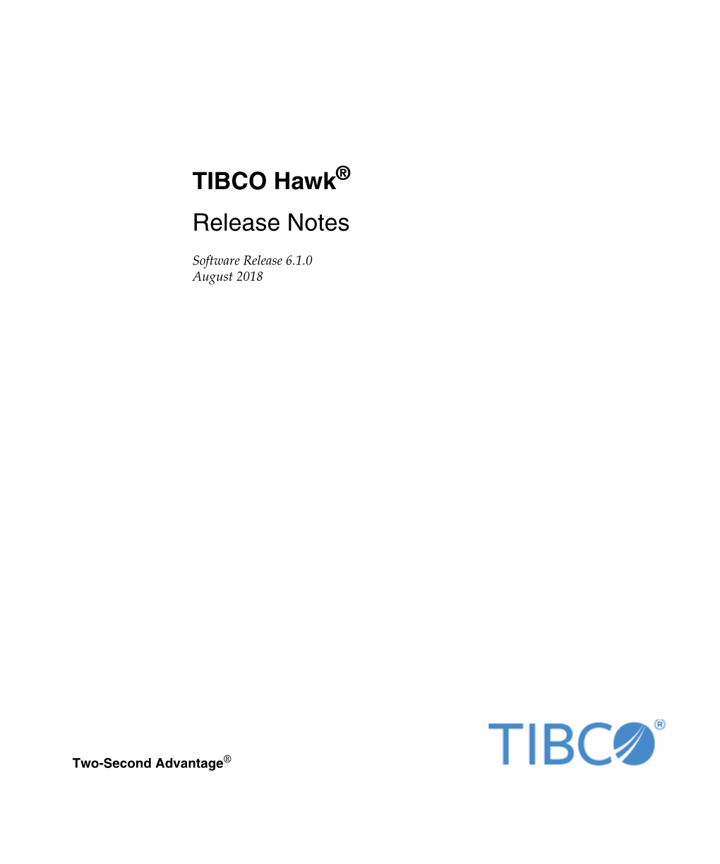 TIBCO Hawk Release Notes Viii | Related Documentation