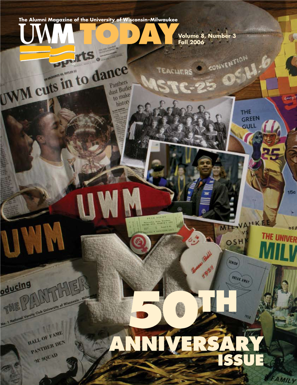 UWM News and Events, Visit Our Web Site At: from the Chancellor We Must Be Bold
