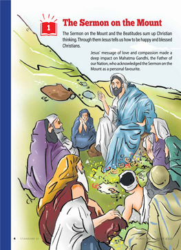 The Sermon on the Mount 1 the Sermon on the Mount and the Beatitudes Sum up Christian Thinking