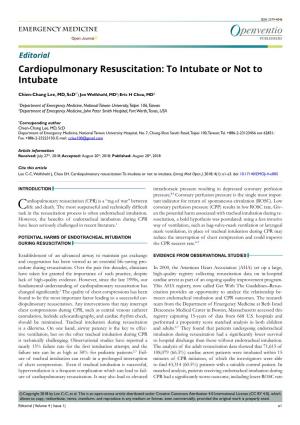 Cardiopulmonary Resuscitation: to Intubate Or Not to Intubate