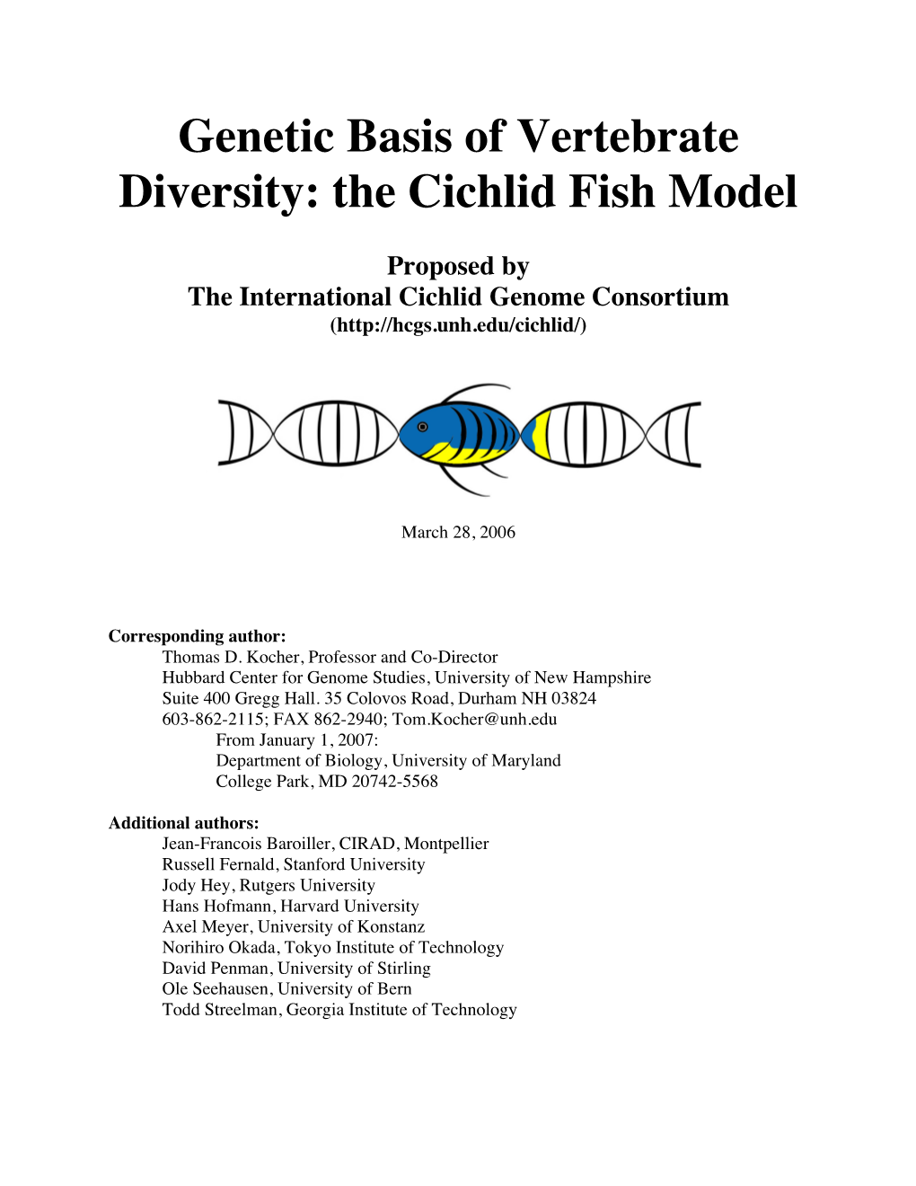 The Cichlid Fish Model