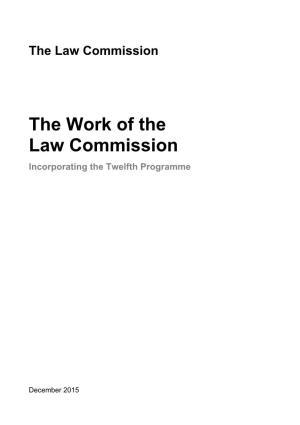 The Work of the Law Commission Incorporating the Twelfth Programme