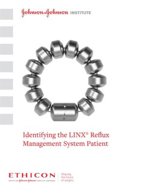 Identifying the LINX® Reflux Management System Patient