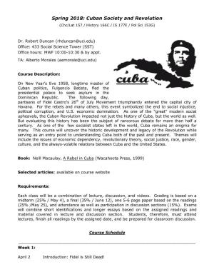 Spring 2018: Cuban Society and Revolution (Chc/Lat 157 / History 166C / IS 177E / Pol Sci 153G)