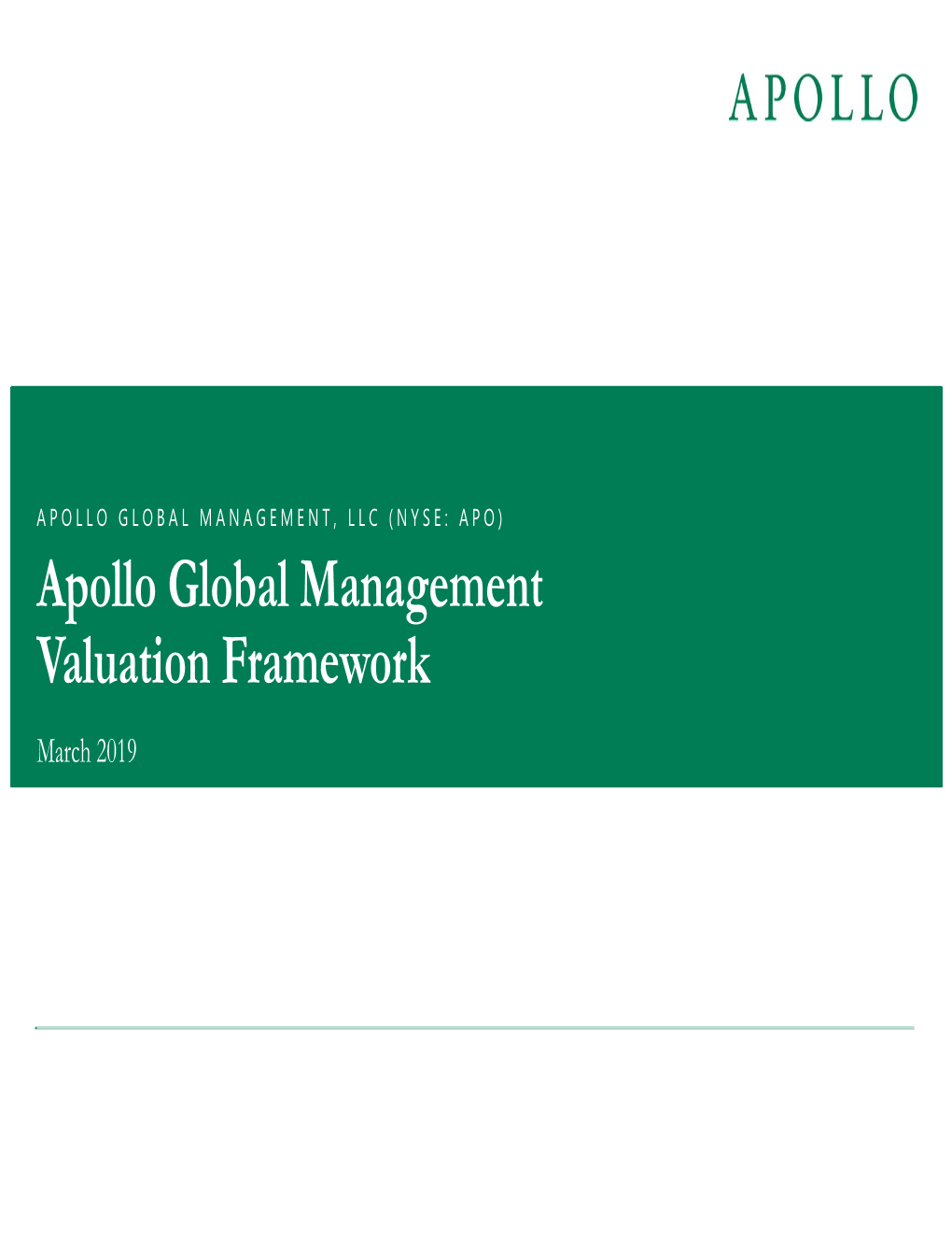 Apollo Global Management, LLC Valuation Framework