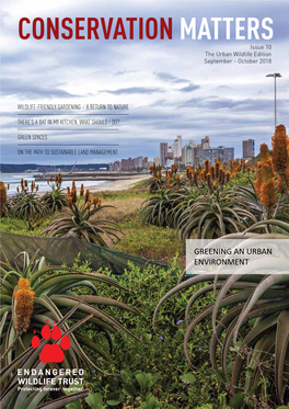 Issue 10 the Urban Wildlife Edition September - October 2018