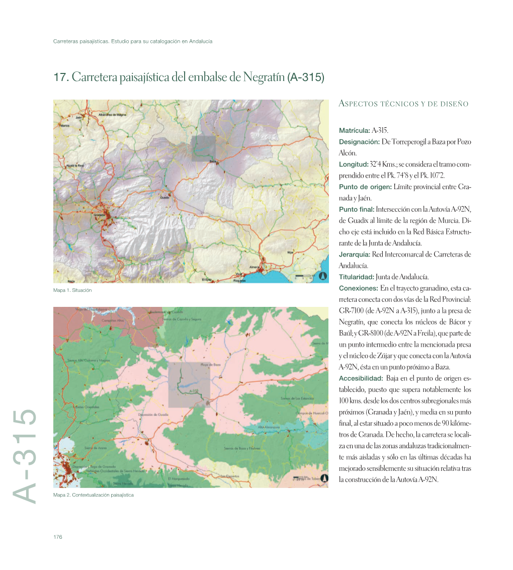 Carreteras Paisajísticas. Estudio Para Su Catalogación En Andalucía