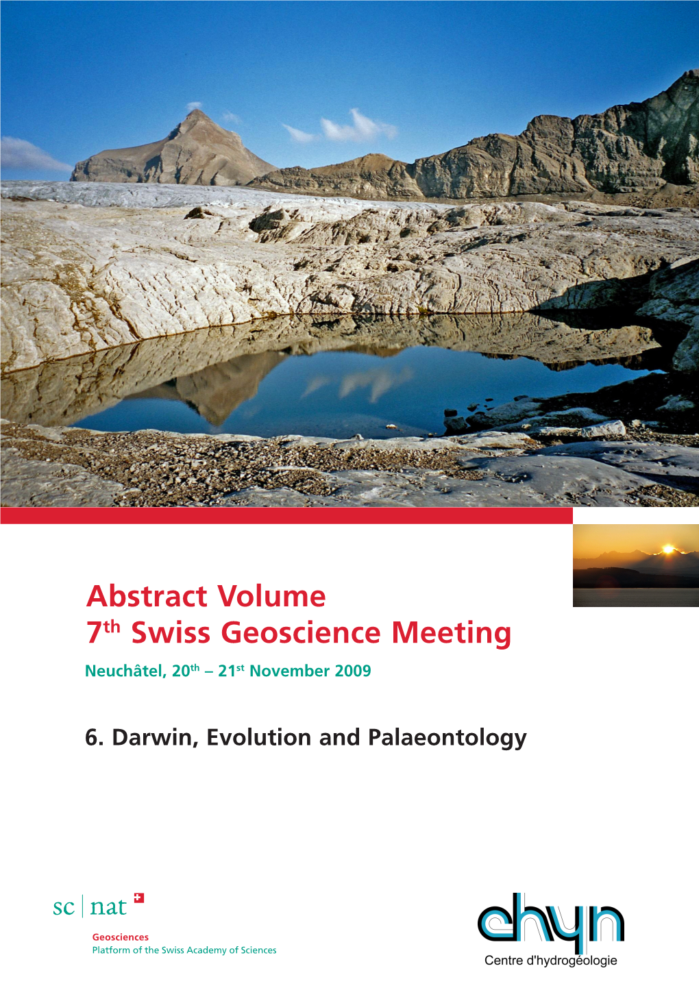 Abstract Volume 7Th Swiss Geoscience Meeting Neuchâtel, 20Th – 21St November 2009