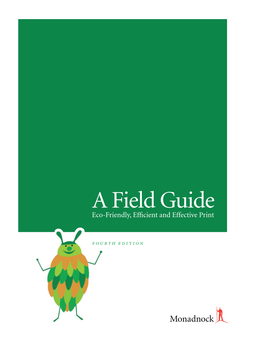 A Field Guide Eco-Friendly, Efﬁcient and Effective Print