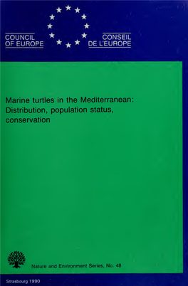 Marine Turtles in the Mediterranean: Distribution, Population Status, Conservation