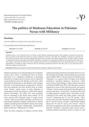 The Politics of Madrassa Education in Pakistan: Nexus with Militancy