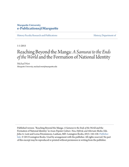Reaching Beyond the Manga: a Samurai to the Ends of the World and the Formation of National Identity Michael Wert Marquette University, Michael.Wert@Marquette.Edu