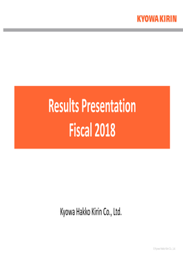 Results Presentation Fiscal 2018