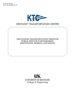 Privatizing Transportation Through Public-Private Partnerships: Definitions, Model, and Issues