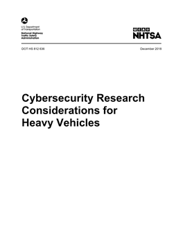 Cybersecurity Research Considerations for Heavy Vehicles