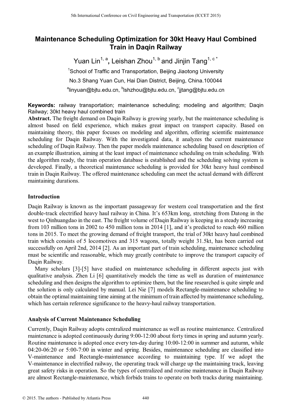 Maintenance Scheduling Optimization for 30Kt Heavy Haul Combined Train in Daqin Railway