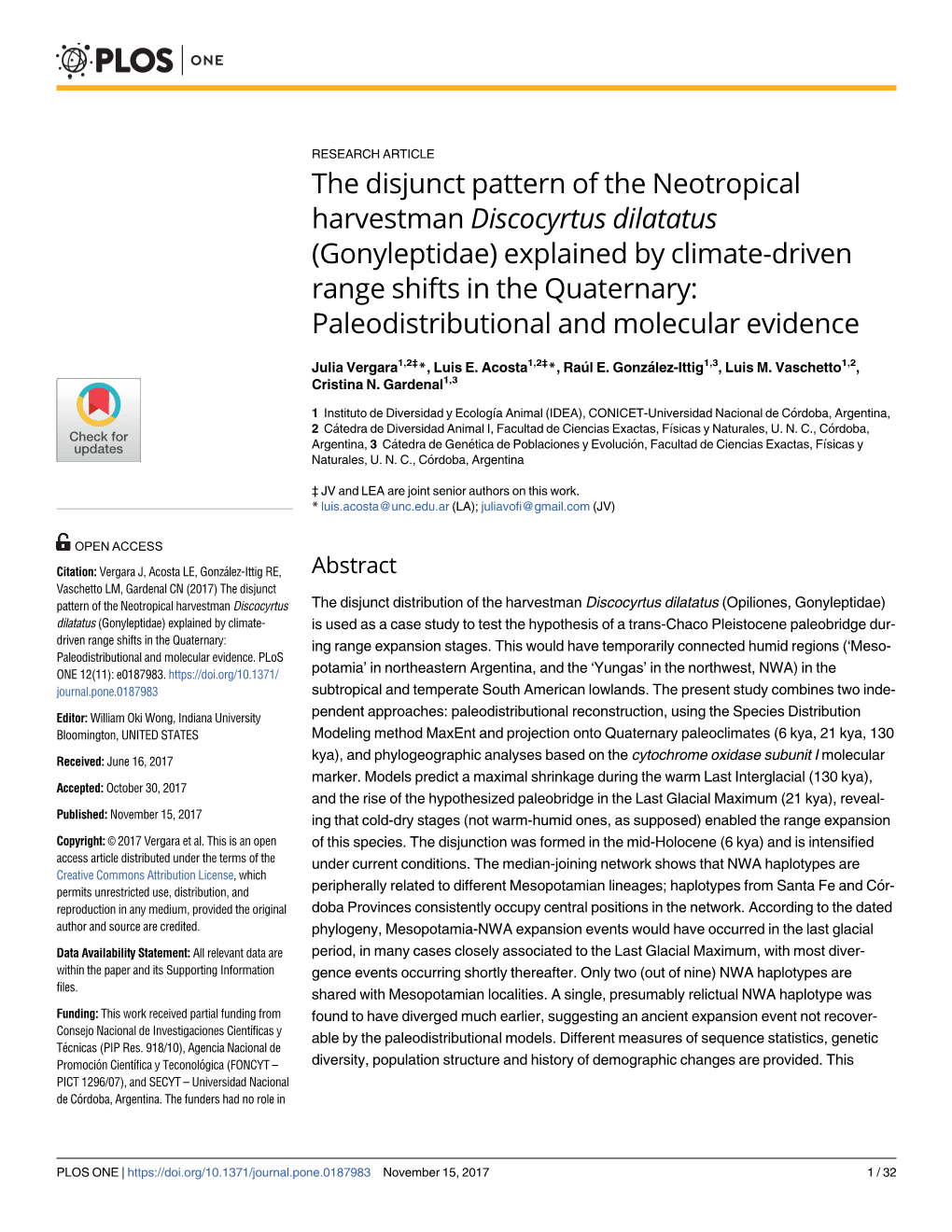 The Disjunct Pattern of the Neotropical Harvestman Discocyrtus Dilatatus (Gonyleptidae) Explained by Climate-Driven Range Shifts