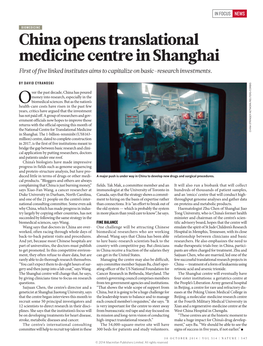 China Opens Translational Medicine Centre in Shanghai First of Five Linked Institutes Aims to Capitalize on Basic-Research Investments