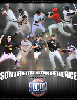 2014 Southern Conference Baseball Championship May 20-25, 2014 • Joseph P