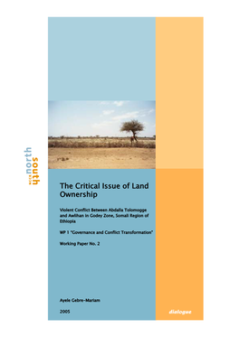 Ayele Gebre-Mariam (2005) the Critical Issues of Land Ownership