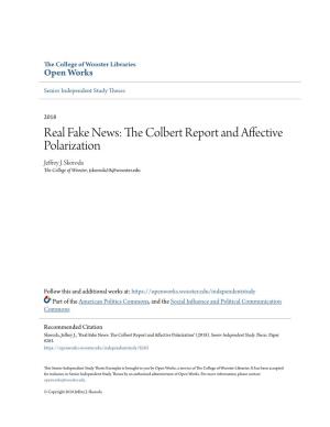 Real Fake News: the Colbert Report and Affective Polarization