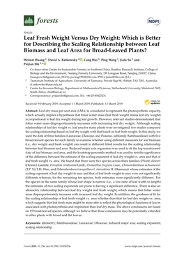 Leaf Fresh Weight Versus Dry Weight: Which Is Better for Describing the Scaling Relationship Between Leaf Biomass and Leaf Area for Broad-Leaved Plants?