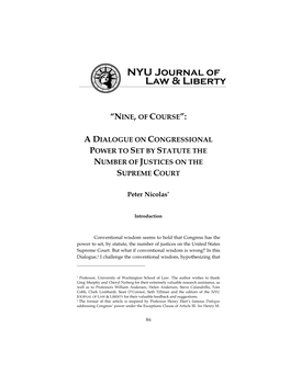 A Dialogue on Congressional Power to Set by Statute the Number of Justices on the Supreme Court