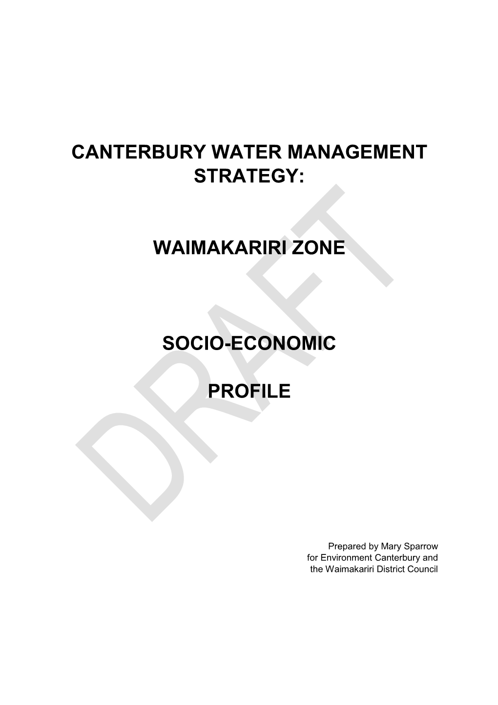 Waimakariri Zone Socio-Economic Profile