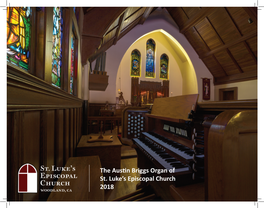 The Austin Briggs Organ of St. Luke's Episcopal Church 2018