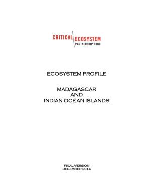 Ecosystem Profile Madagascar and Indian