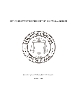 Office of Statewide Prosecution 2003 Annual Report