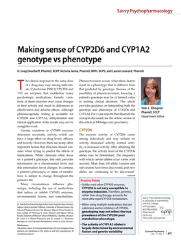 Making Sense of CYP2D6 and CYP1A2 Genotype Vs Phenotype