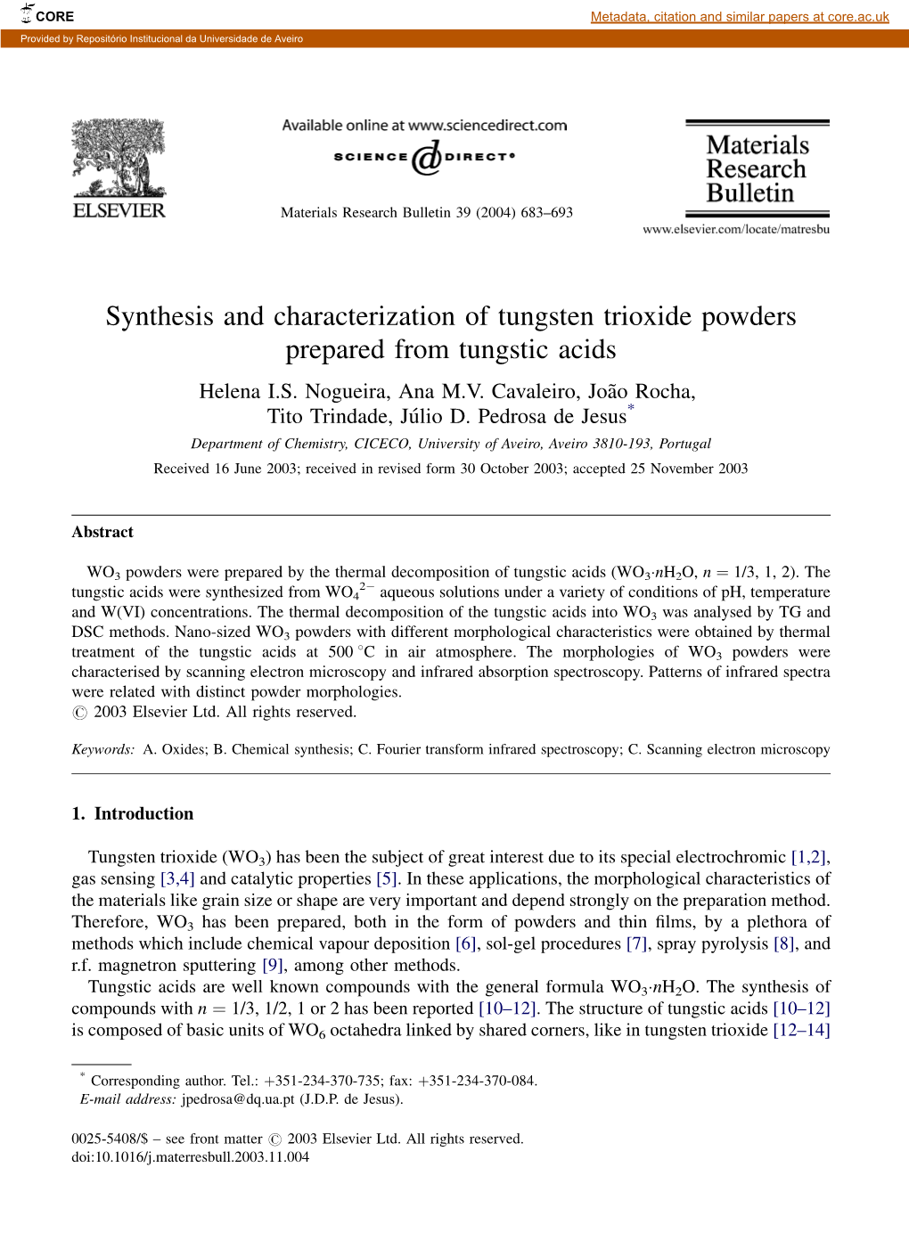 Synthesis and Characterization of Tungsten Trioxide Powders Prepared from Tungstic Acids Helena I.S