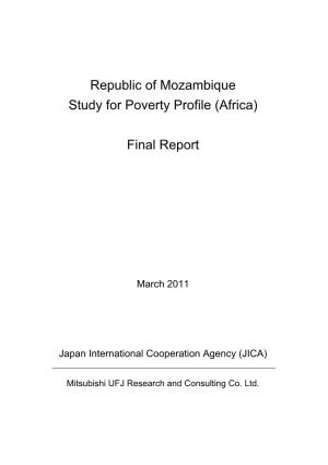 Republic of Mozambique Study for Poverty Profile (Africa) Final Report