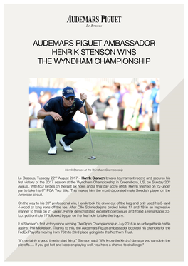 Audemars Piguet Ambassador Henrik Stenson Wins the Wyndham Championship