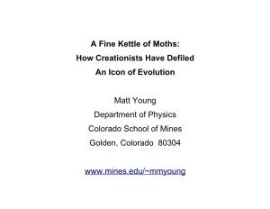 A Fine Kettle of Moths: How Creationists Have Defiled an Icon of Evolution