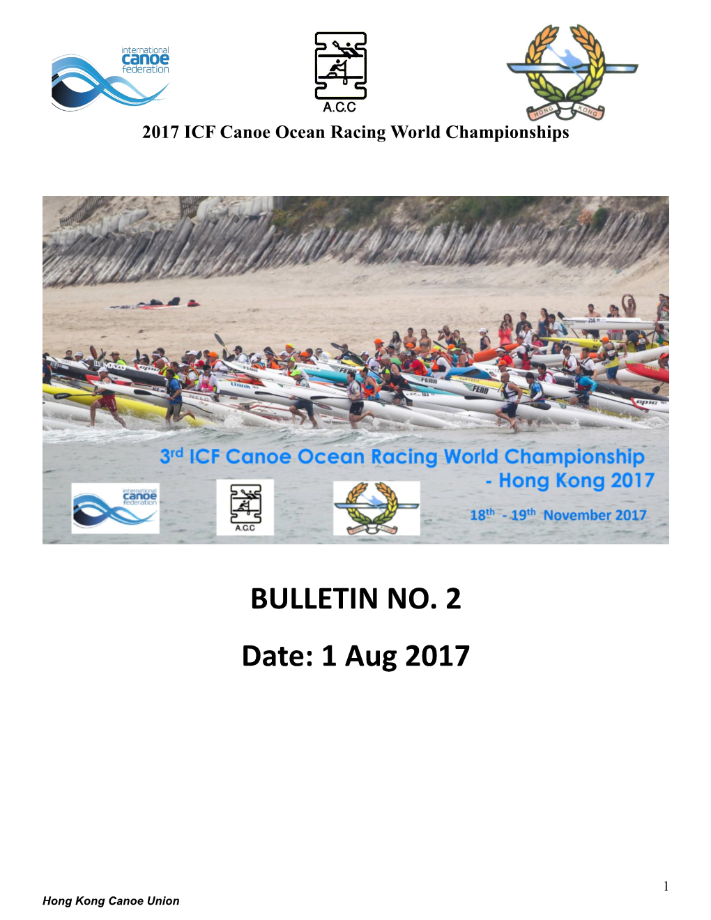 BULLETIN NO. 2 Date: 1 Aug 2017