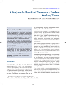 A Study on the Benefits of Convenience Foods to Working Women Sunder Srinivasan*, Kiran Murlidhar Shende**