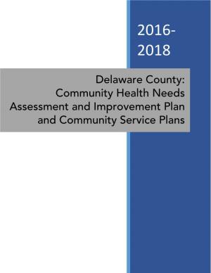 Delaware County: Community Health Assessment and Improvement Plan and Community Service Plans