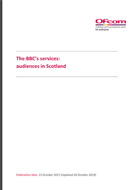 The BBC's Services: Audiences in Scotland