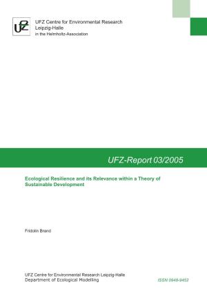 UFZ-Report 03/2005: Ecological Resilience and Its Relevance Within