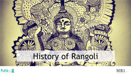 History of Rangoli