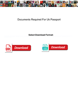 Documents Required for Uk Passport