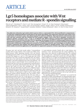 Lgr5 Homologues Associate with Wnt Receptors and Mediate R-Spondin Signalling