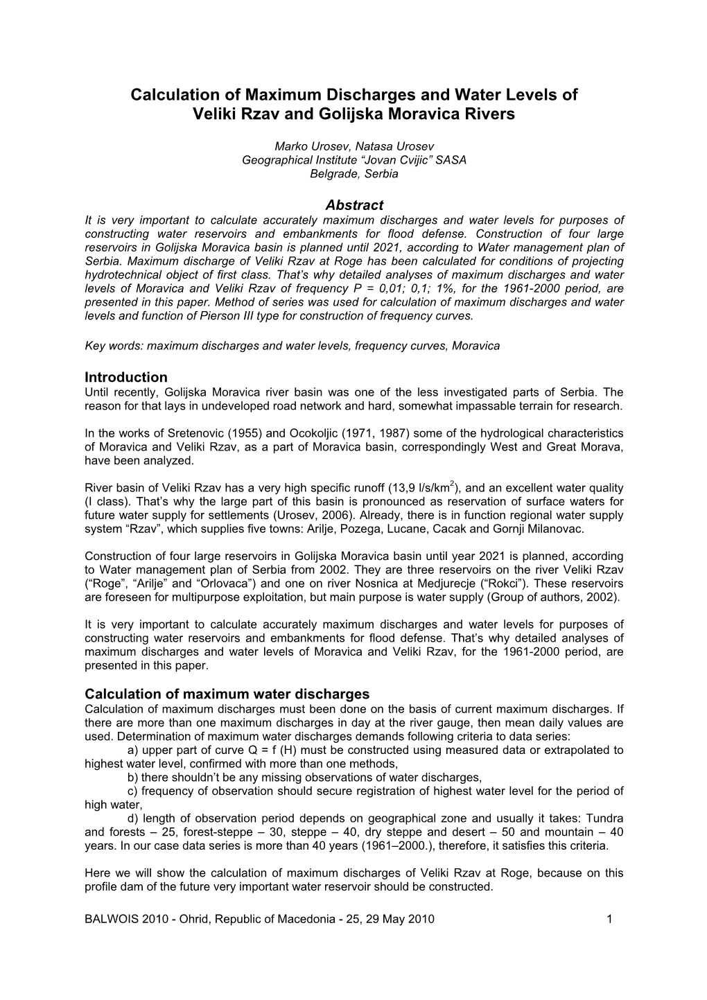 Calculation of Maximum Discharges and Water Levels of Veliki Rzav and Golijska Moravica Rivers