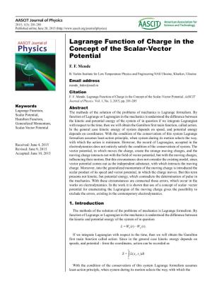 Lagrange Function of Charge in the Concept of the Scalar-Vector Potential F